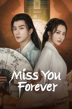 Watch Miss You Forever free movies