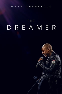 Watch Dave Chappelle: The Dreamer free movies