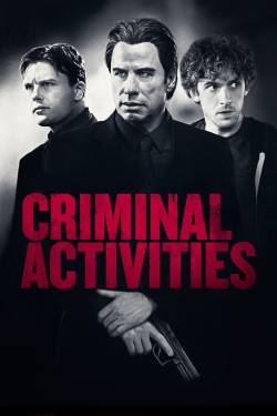 Watch Criminal Activities free movies