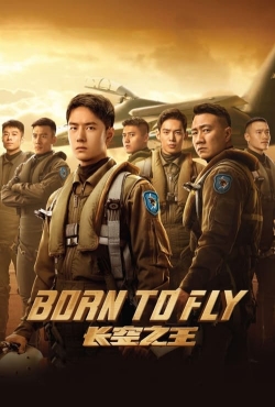 Watch Born to Fly free movies