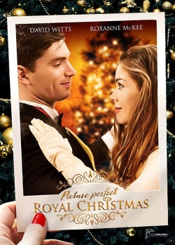 Watch Picture Perfect Royal Christmas free movies
