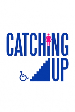 Watch Catching Up free movies