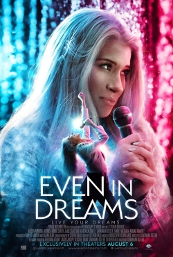 Watch Even in Dreams free movies