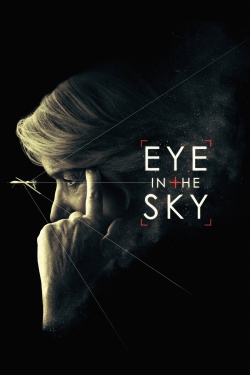 Watch Eye in the Sky free movies