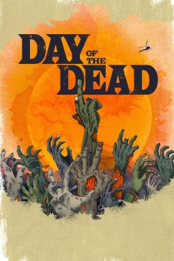 Watch Day of the Dead free movies