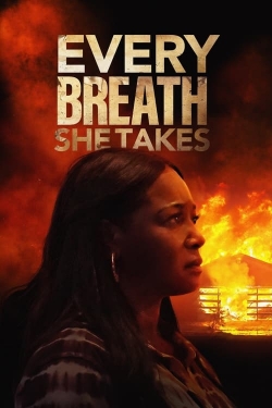 Watch Every Breath She Takes free movies