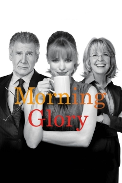 Watch Morning Glory free movies