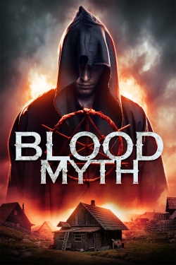 Watch Blood Myth free movies