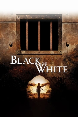 Watch Black and White free movies