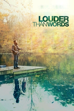 Watch Louder Than Words free movies