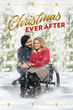 Watch Christmas Ever After free movies