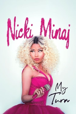 Watch Nicki Minaj: My Turn free movies