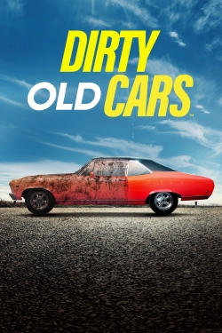 Watch Dirty Old Cars free movies