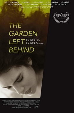 Watch The Garden Left Behind free movies