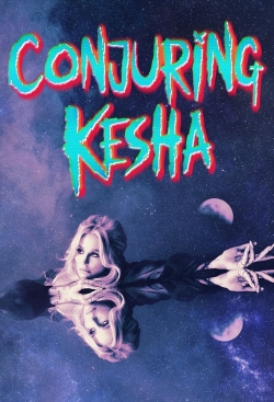 Watch Conjuring Kesha free movies