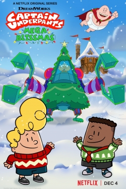 Watch Captain Underpants: Mega Blissmas free movies