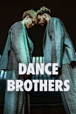 Watch Dance Brothers free movies