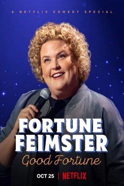 Watch Fortune Feimster: Good Fortune free movies