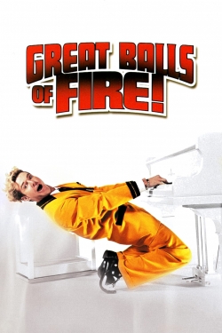 Watch Great Balls of Fire! free movies