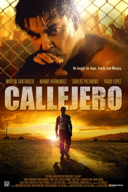 Watch Callejero free movies