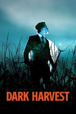 Watch Dark Harvest free movies