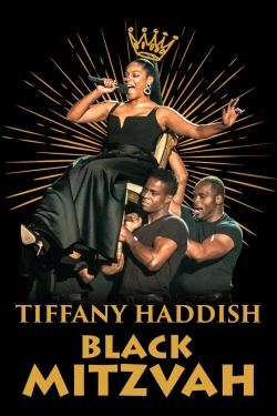 Watch Tiffany Haddish: Black Mitzvah free movies