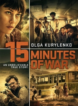 Watch 15 Minutes of War free movies