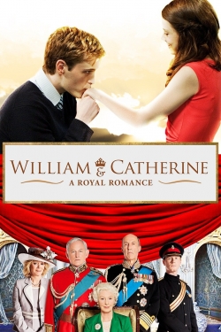 Watch William & Catherine: A Royal Romance free movies