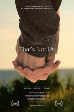 Watch That's Not Us free movies