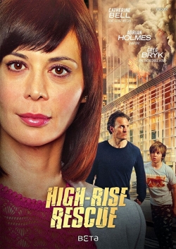 Watch High-Rise Rescue free movies