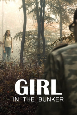 Watch Girl in the Bunker free movies