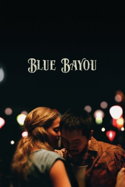 Watch Blue Bayou free movies