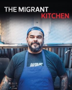 Watch The Migrant Kitchen free movies