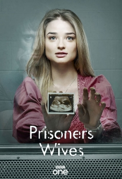 Watch Prisoners' Wives free movies