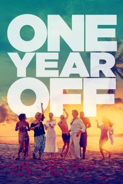 Watch One Year Off free movies