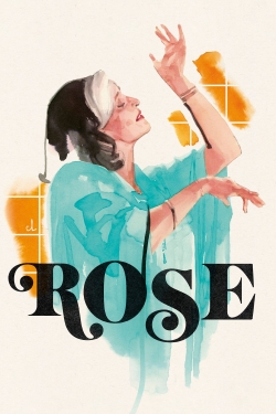 Watch Rose free movies