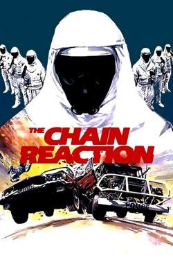 Watch The Chain Reaction free movies