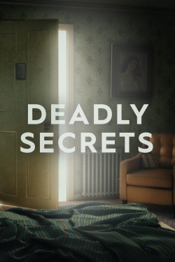 Watch Deadly Secrets free movies