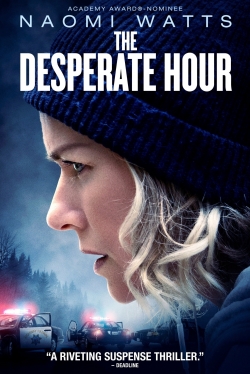 Watch The Desperate Hour free movies