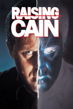 Watch Raising Cain free movies