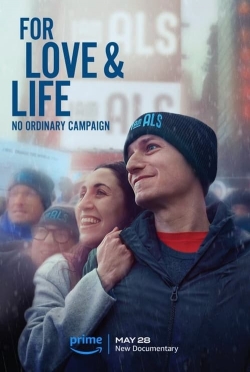 Watch For Love & Life: No Ordinary Campaign free movies