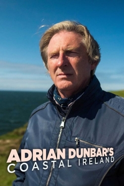 Watch Adrian Dunbar's Coastal Ireland free movies