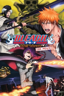 Watch Bleach: Hell Verse free movies