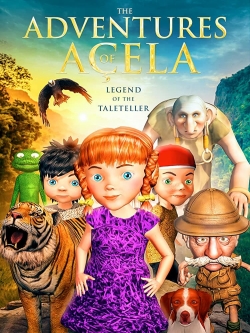 Watch The Adventures of Açela free movies