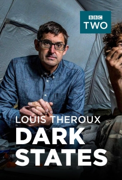 Watch Louis Theroux: Dark States free movies