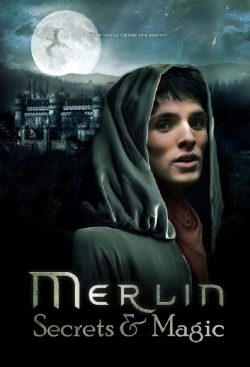 Watch Merlin: Secrets and Magic free movies