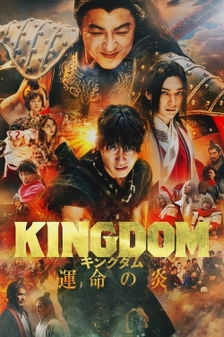 Watch Kingdom III: The Flame of Destiny free movies