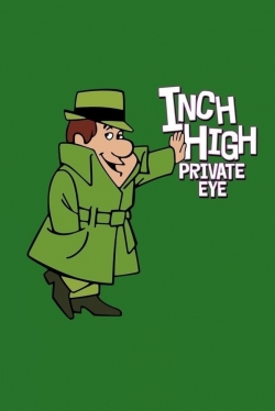 Watch Inch High, Private Eye free movies