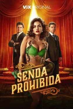 Watch Senda prohibida free movies