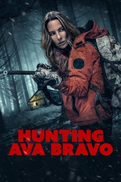 Watch Hunting Ava Bravo free movies